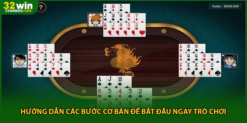 Hướng dẫn các bước cơ bản để bắt đầu ngay trò chơi